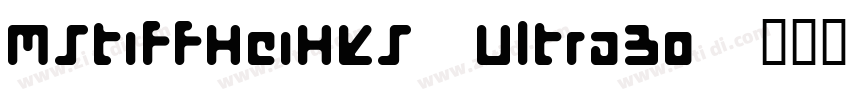 MStiffHeiHKS UltraBo字体转换